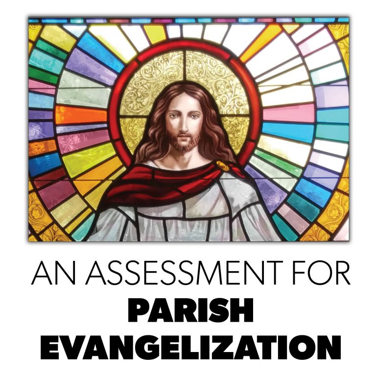 A Local Assessment for Parish Evangelization (PDF)