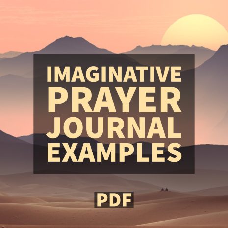 Imaginative Prayer Journal Examples